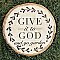 Roman Gifts 11 inch Give it to God Garden Stone